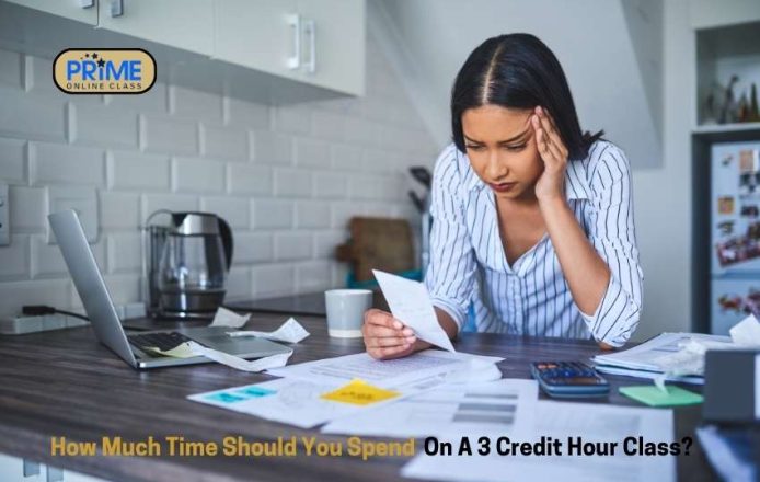 How Much Time Should You Spend On A 3 Credit Hour Class?